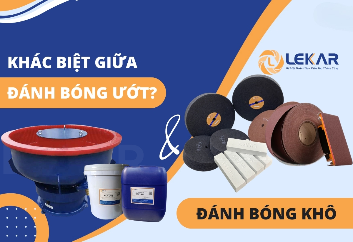 đánh bóng khô và đánh bóng ướt