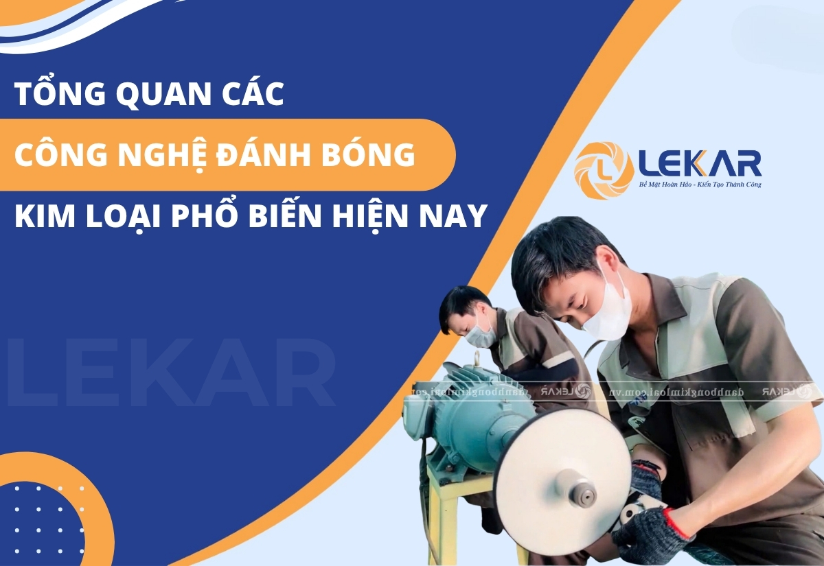 công nghệ đánh bóng kim loại