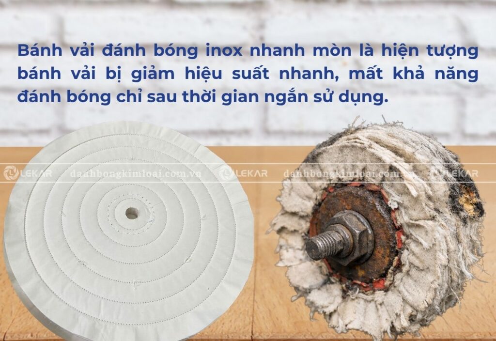 Bánh vải đánh bóng inox nhanh mòn