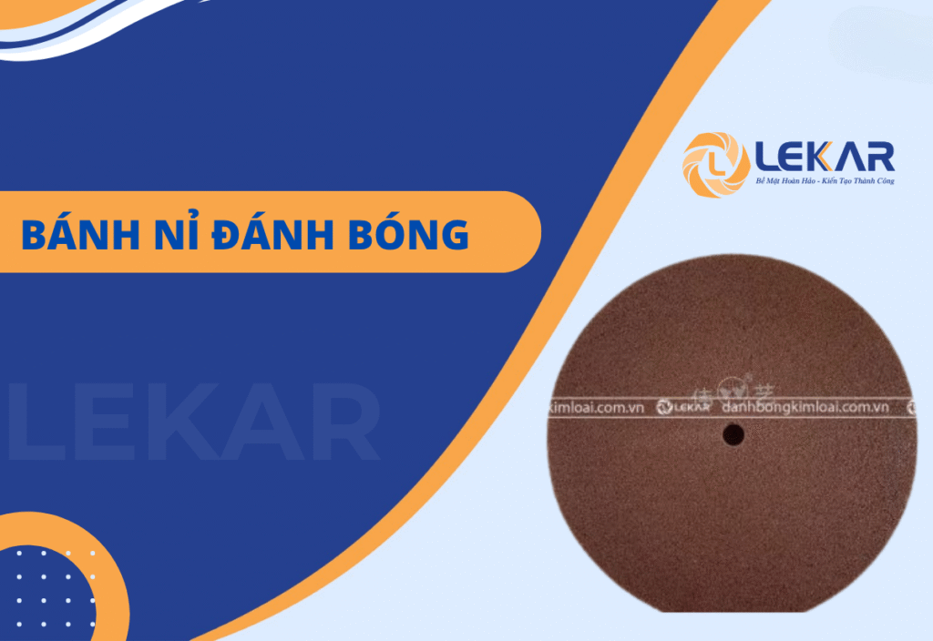 Bánh nỉ đánh bóng