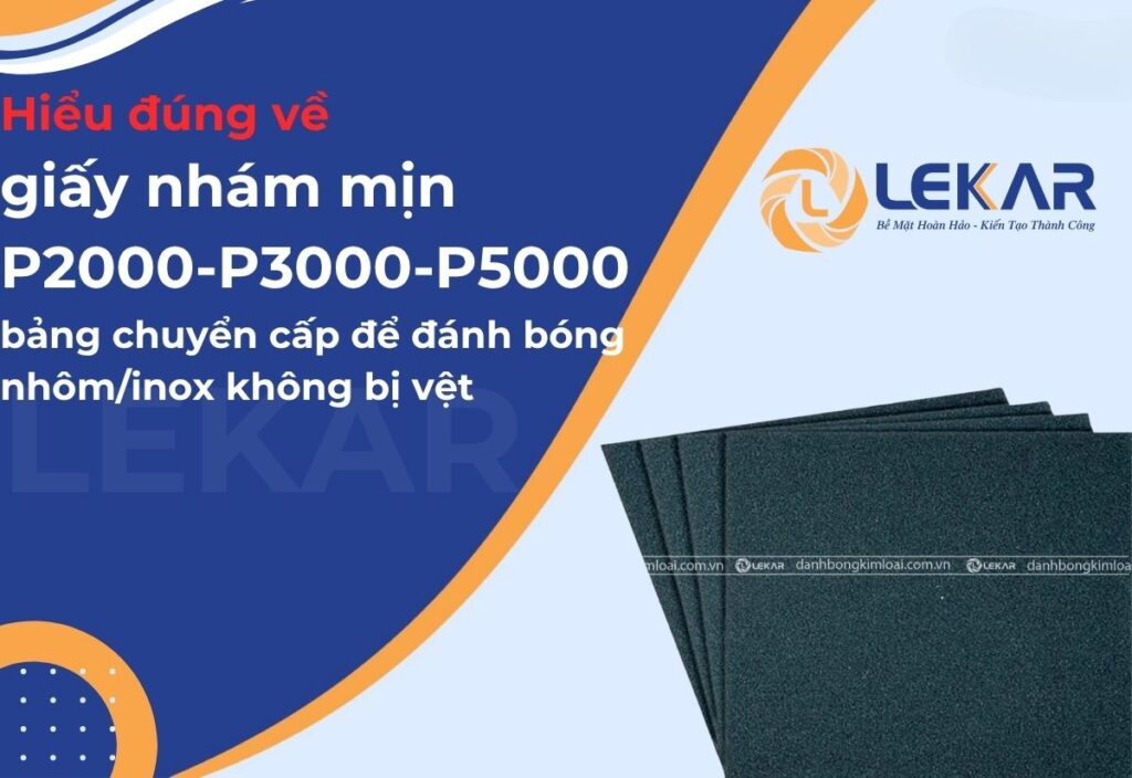giấy nhám mịn P2000-P3000-P5000